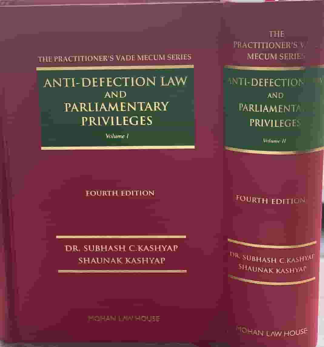 Anti-Defection-Law-and-Parliamentary-Privleges--in-2-volumes-by-Subhash-Kashyap-and-Shaunak-Kashyap